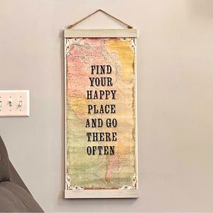 farmhouse decor “find your happy place and go there often” sign map